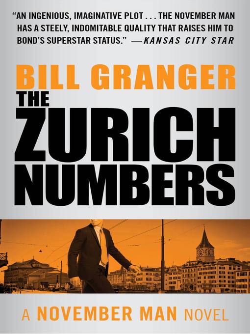 Title details for The Zurich Numbers by Bill Granger - Available